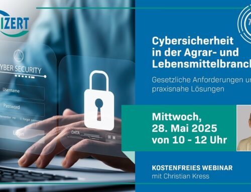 Cybersicherheit in der Agrar- und Lebensmittelbranche, Teil 2 – Webinarankündigung